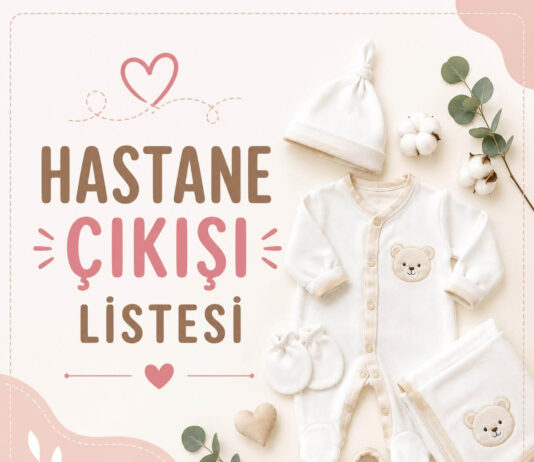 2026 Bebek Hastane Çantası Listesi: Anne Adayları İçin Eksiksiz Rehber Bebek hastane çıkışı listesi için yenidoğan hastane çıkış seti